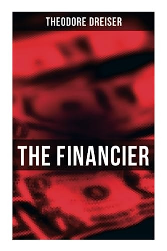 The Financier: An American Classic