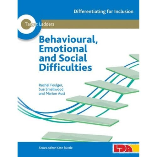 Target Ladders: Behavioural, Emotional and Social Difficulties (Differentiating for Inclusion)