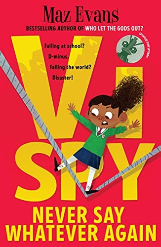 Vi Spy: Never Say Whatever Again (Vi Spy)
