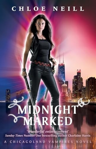 Midnight Marked: A Chicagoland Vampires Novel (Chicagoland Vampires Series)