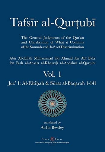Tafsir al - Qurtubi  -  Vol.  - 1: Juz' 1:  - Al - Ftiah &  - Srat al - Baqarah 1 - 141
