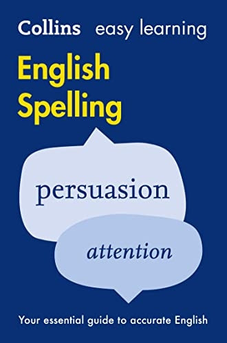 Easy Learning English Spelling (Collins Easy Learning English)