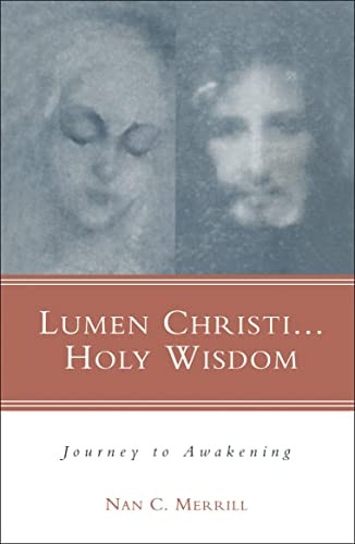 Lumen Christi, Holy Wisdom
