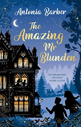 The Amazing Mr Blunden: Soon to be a Christmas Sky Original Film, starring Mark Gatiss, Simon Callow and Tamsin Greig (Virago Modern Classics)