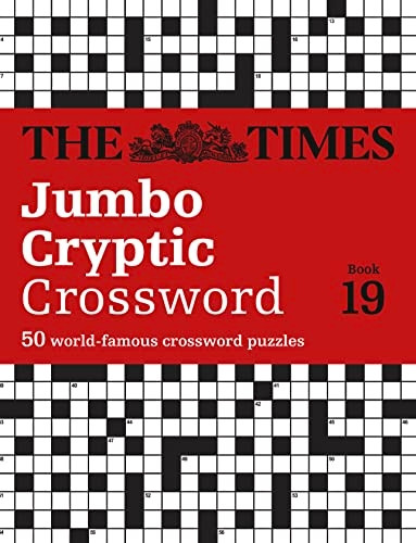 The Times Jumbo Cryptic Crossword Book 19: The world's most challenging cryptic crossword