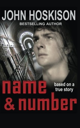 Name and Number: Based on a True Prison Story
