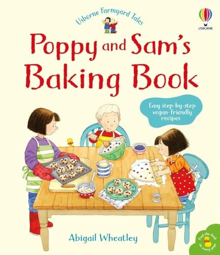 Poppy and Sam's Baking Book (Farmyard Tales Poppy and Sam)