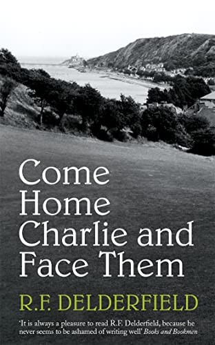 Come Home Charlie and Face Them (Coronet Books)