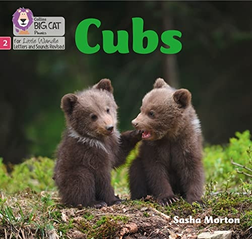 Big Cat Phonics for Little Wandle Letters and Sounds Revised - Cubs: Phase 2 (Big Cat Phonics for Little Wandle Letters and Sounds Revised)
