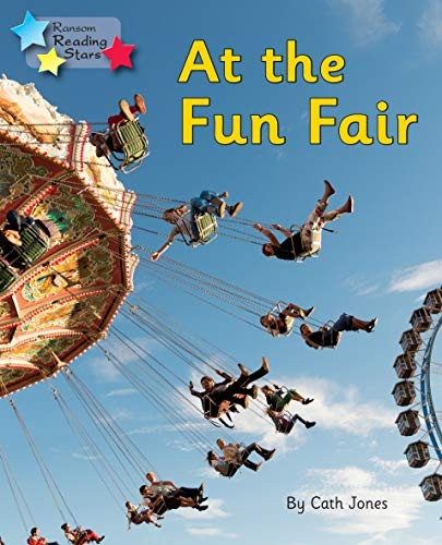 At the Fun Fair: Phonics Phase 3 (Reading Stars Phonics)