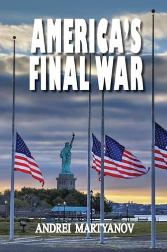 America's Final War