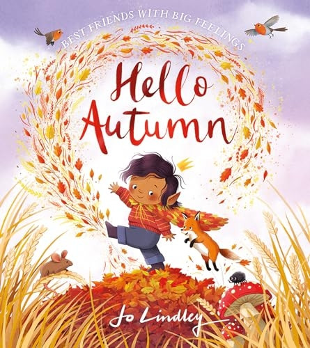 Hello Autumn (Best Friends with Big Feelings)