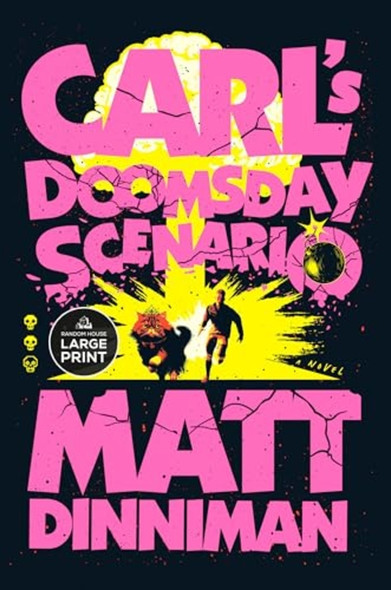Carl's Doomsday Scenario (Dungeon Crawler Carl)