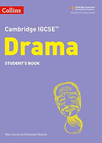 Cambridge IGCSE (TM) Drama Student's Book (Collins Cambridge IGCSE (TM)) (Collins Cambridge IGCSE (TM))