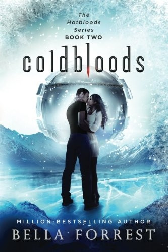 Hotbloods 2: Coldbloods
