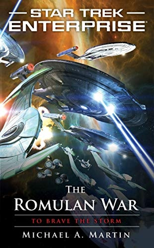 The Romulan War to Brave the Storm