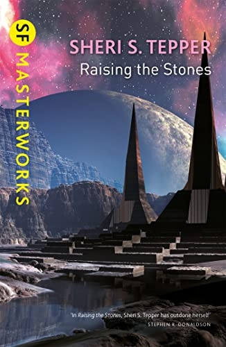 Raising The Stones (S.F. Masterworks)