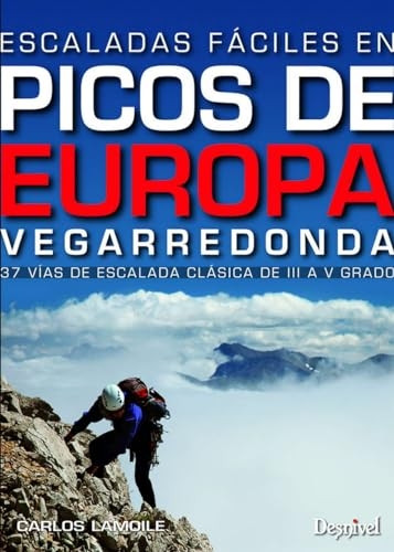 Escaladas fàciles en los Picos de Europa : Vegarredonda