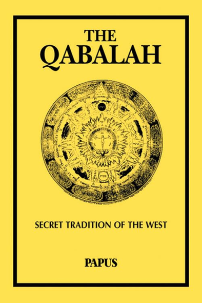 Qabalah: Secret Tradition of the West