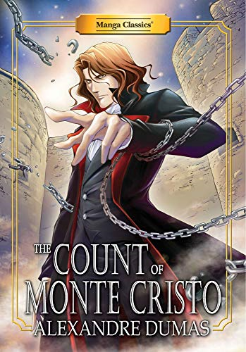 Manga Classics Count of  - Monte Cristo: New Edition