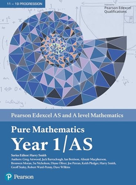 Edexcel AS and A level Mathematics Pure Mathematics Year 1/AS Textbook + e-book (A level Maths and Further Maths 2017)