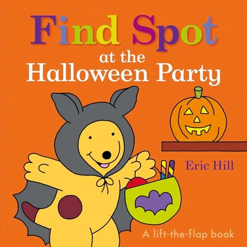 Find Spot at the Halloween Party (Spot) [Board book]