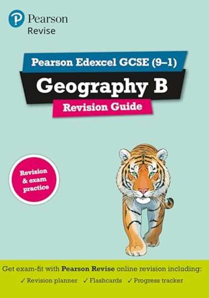 Revise Edexcel GCSE (9-1) Geography B Revision Guide: (with free online edition) (Revise Edexcel GCSE Geography 16)