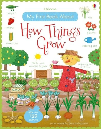 My First Book About How Things Grow (My First Books)