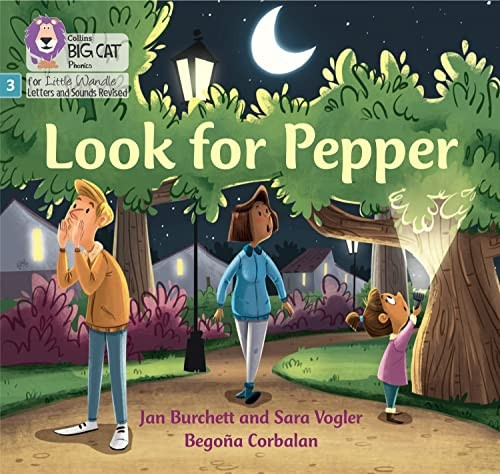 Big Cat Phonics for Little Wandle Letters and Sounds Revised - Look for Pepper: Phase 3 Set 1 (Big Cat Phonics for Little Wandle Letters and Sounds Revised)