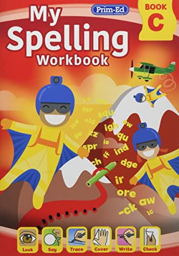 My Spelling Workbook Book C (My Spelling Workbook)
