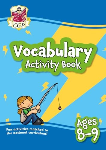 Vocabulary Activity Book for Ages 8-9 (CGP KS2 Activity Books and Cards)