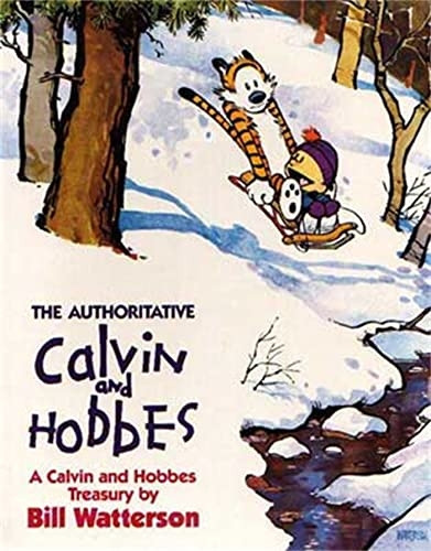 The Authoritative Calvin and Hobbes: A Calvin and Hobbes Treasury