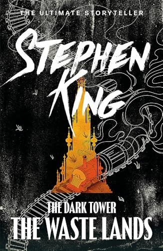 The Dark Tower: Waste Lands Bk. III