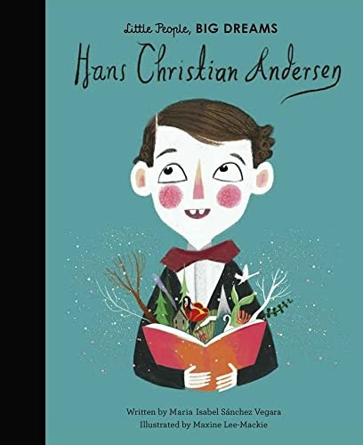 Hans Christian Andersen: Volume 59 (Little People, BIG DREAMS)