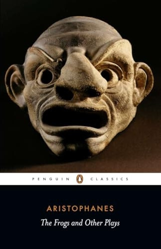 Frogs and Other Plays:  Wasps ;  Women at the Thesmophoria ;  Frogs  (Penguin Classics)