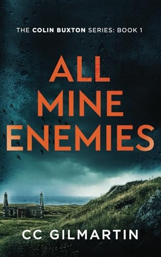 All Mine Enemies (The Colin Buxton Series)