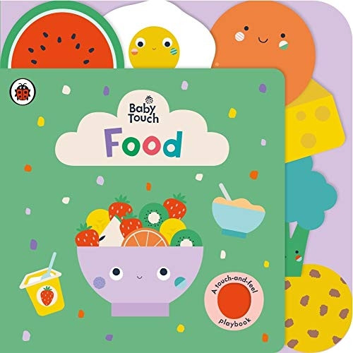 Baby Touch: Food (Baby Touch) [Board book]