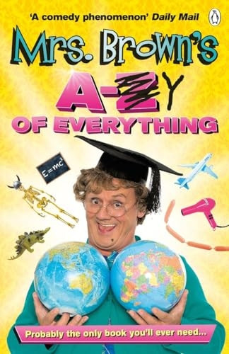 Mrs. Brown's A to Y of Everything
