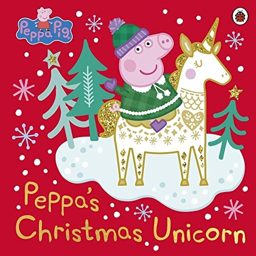 Peppa Pig: Peppa's Christmas Unicorn (Peppa Pig)