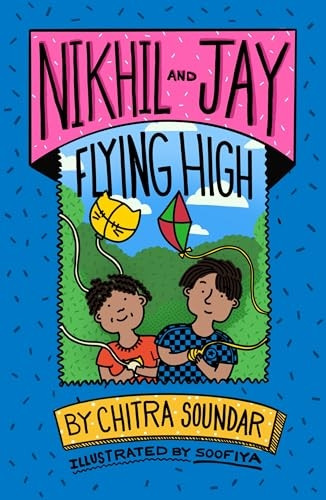 Nikhil and Jay Flying High: Volume 4