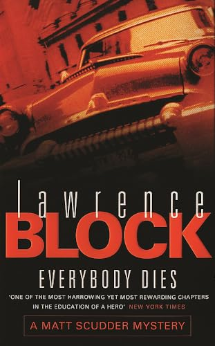 Everybody Dies (Matt Scudder Mysteries)