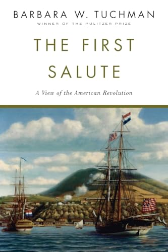 The First Salute: a View of the American Revolution