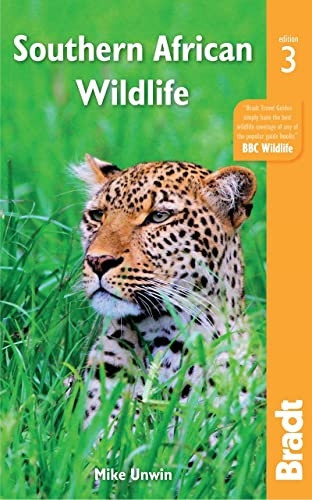 Southern African Wildlife (Bradt Travel Guides (Wildlife Guides))