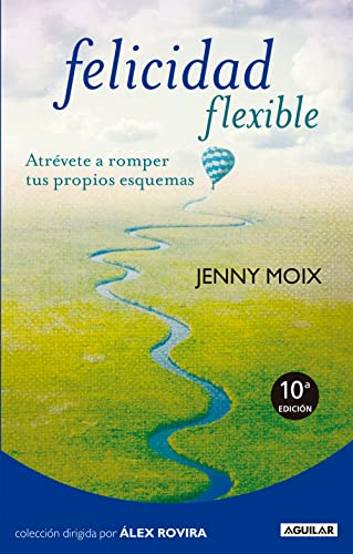FELICIDAD FLEXIBLE(9788403101531)