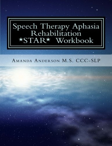 Speech Therapy Aphasia Rehabilitation Workbook: Expressive and Written Language