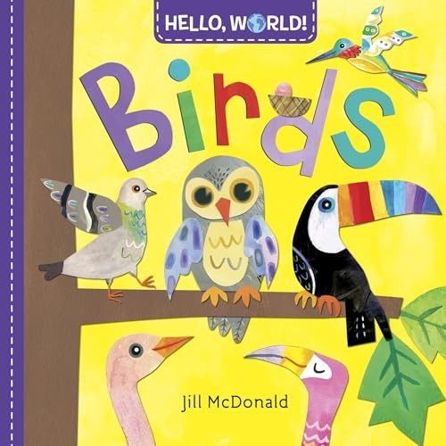Hello, World! Birds [Board book]