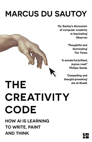 The Creativity Code: How AI is learning to write, paint and think