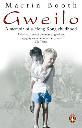 Gweilo: Memories of a Hong Kong Childhood