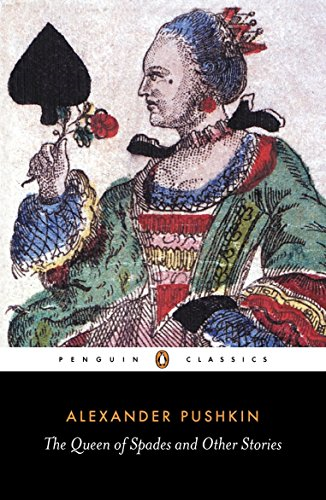 The  Queen of Spades  and Other Stories (Classics)