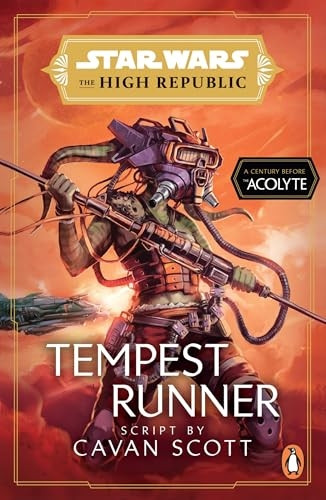 Star Wars: Tempest Runner: (The High Republic) (Star Wars: The High Republic)